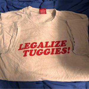 Steve Will Do It / Full Send “Legalize Tuggies” Short Sleeve T-Shirt
